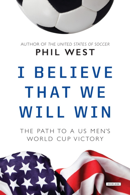 E-book I Believe That We Will Win Phil West