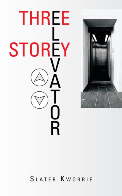 E-knjiga Three Storey Elevator Slater Kworrie