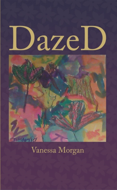 E-kniha Dazed Vanessa Morgan