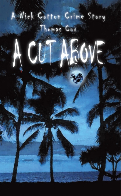ebook Cut Above Thomas Cox