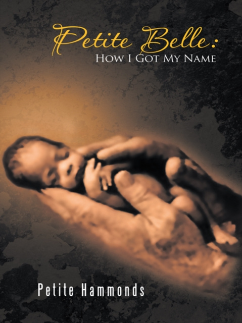 E-knjiga Petite Belle: How I Got My Name Petite Hammonds