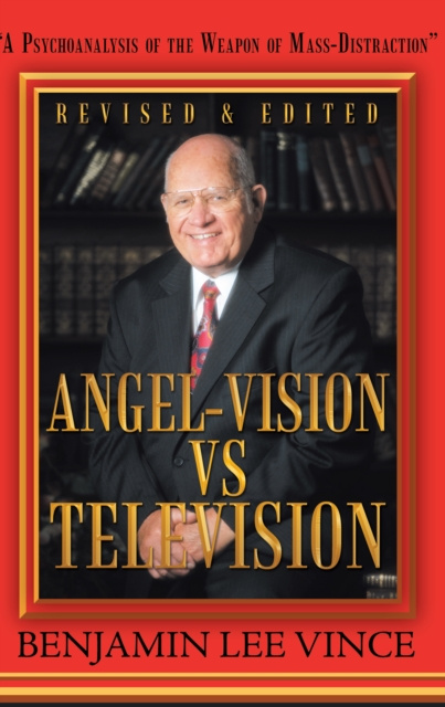 E-book &quote;Angel-Vision Vs Television&quote; Benjamin Lee Vince