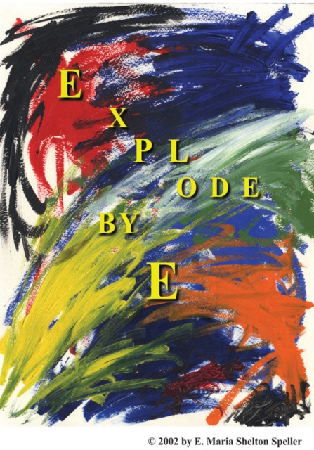 E-knjiga Explode E. Maria Shelton Speller