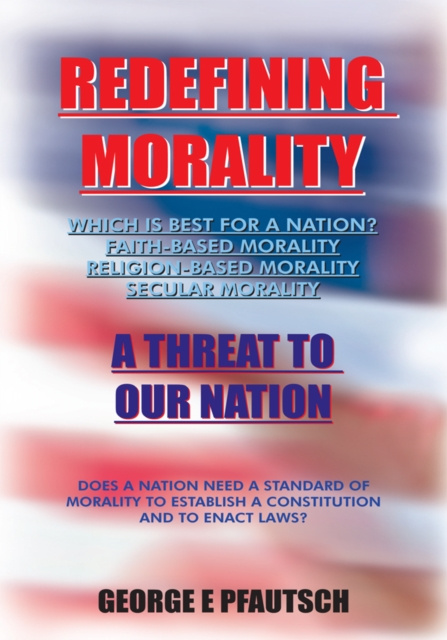 E-knjiga Redefining Morality George E Pfautsch