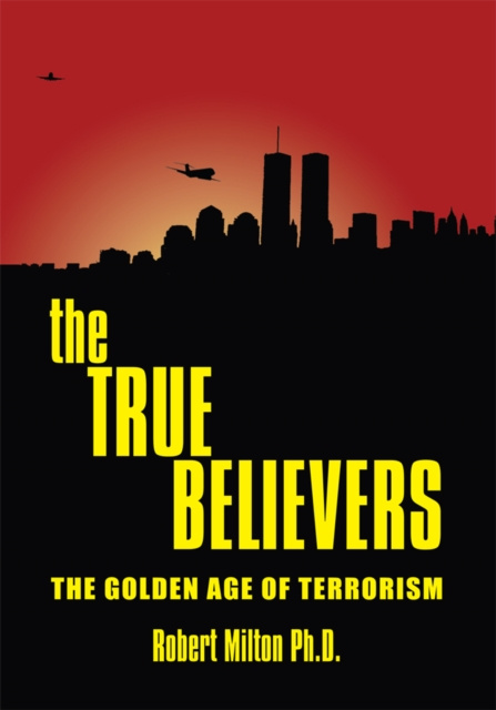 E-knjiga True Believers Robert Milton