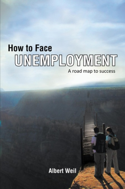 E-knjiga How to Face Unemployment Albert Weil