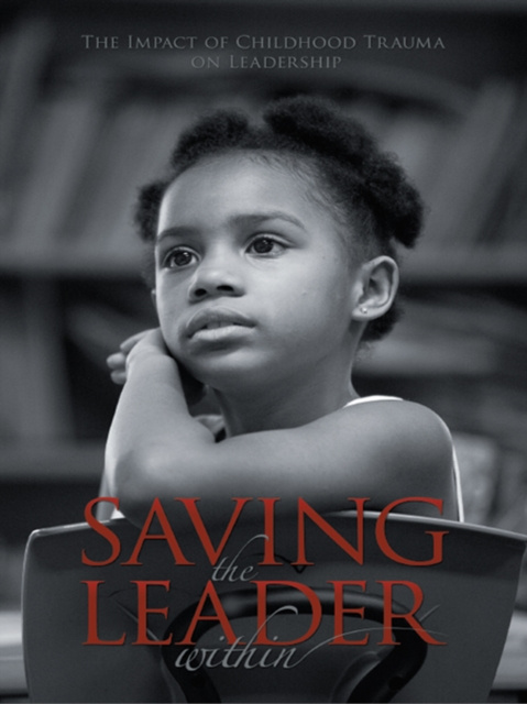 E-knjiga Saving the Leader Within Doreen Cato