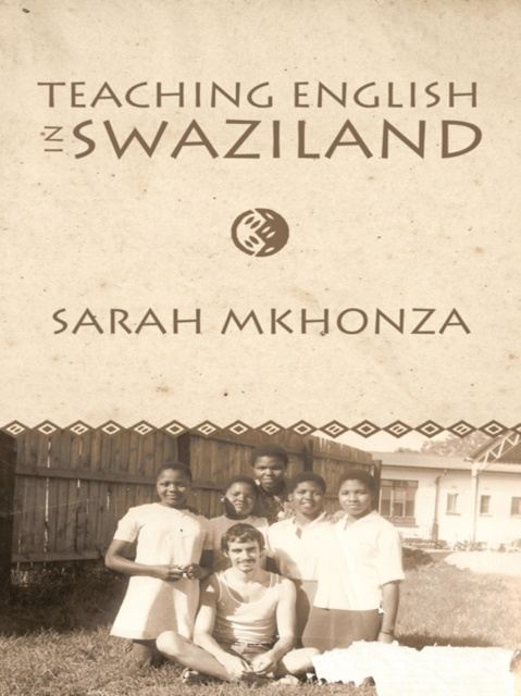 E-kniha Teaching English in Swaziland Sarah Mkhonza