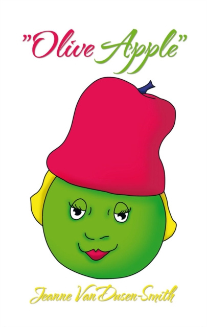 E-knjiga &quote;Olive Apple&quote; Jeanne VanDusen-Smith