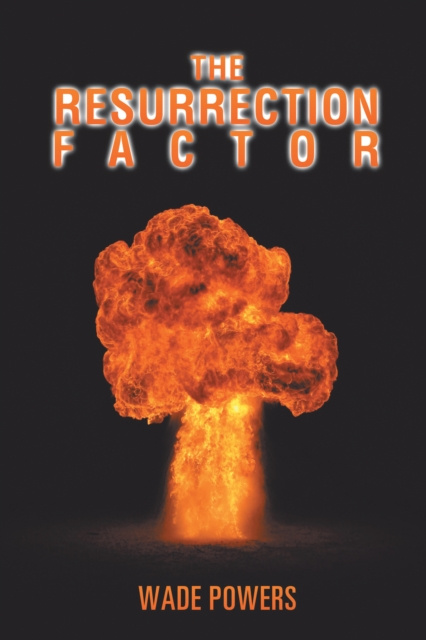E-knjiga Resurrection Factor Wade Powers