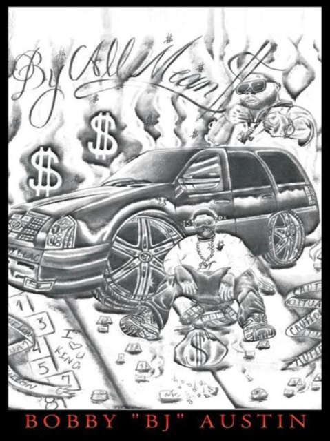 E-knjiga By All Mean$ Bobby &quote;BJ&quote; Austin