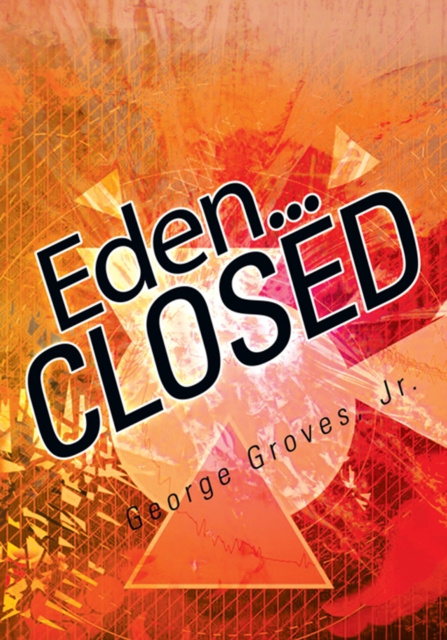 E-knjiga Eden... Closed George Groves Jr.