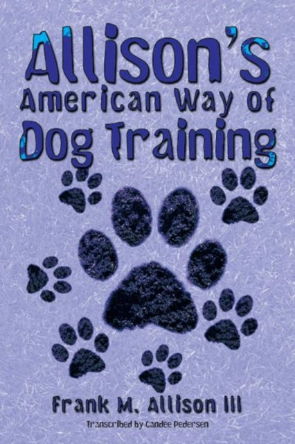 E-knjiga Allison'S  American Way of Dog Training Candee Peterson