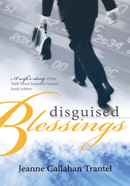 E-kniha Disguised Blessings Jeanne Callahan Trantel