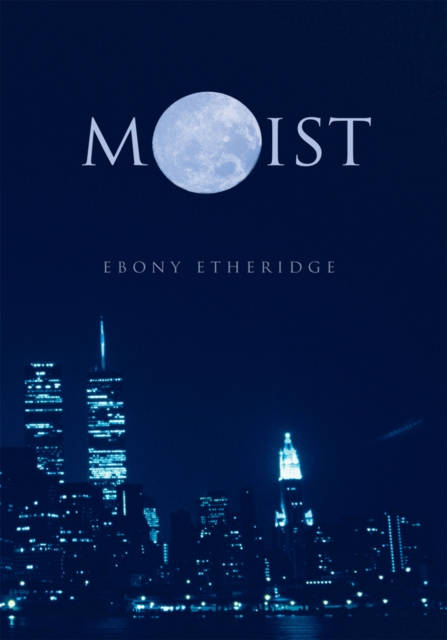 E-knjiga Moist Ebony Etheridge