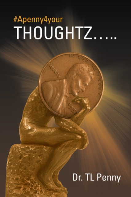E-knjiga #Apenny4yourthoughtz..... Dr. TL Penny