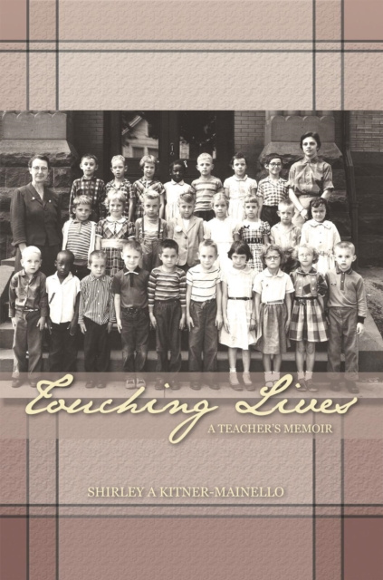 E-knjiga Touching Lives Shirley A. Kitner-Mainello