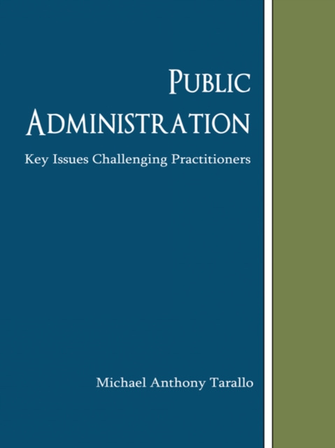 E-knjiga Public Administration Michael Anthony Tarallo