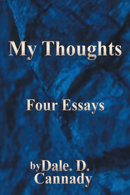 E-knjiga My Thoughts Dale C. Cannady