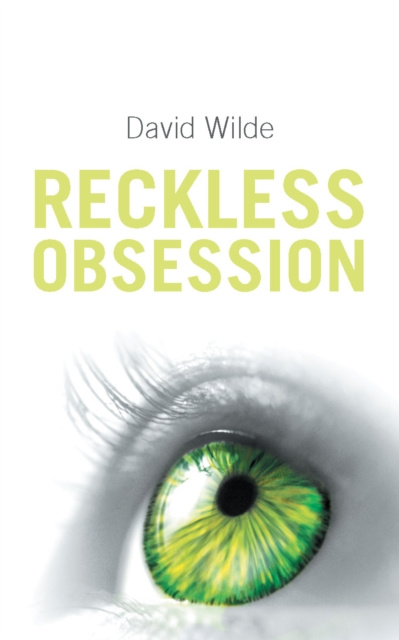 E-book Reckless Obsession David Wilde