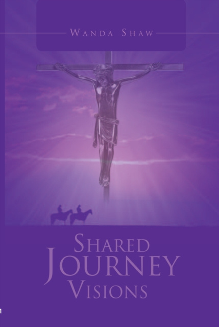 E-knjiga Shared Journey Visions Wanda Shaw