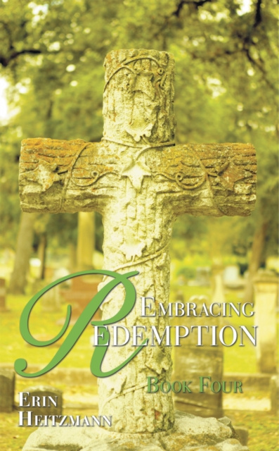 E-book Embracing Redemption Erin Heitzmann