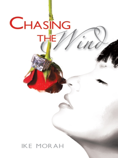 E-knjiga Chasing the Wind Ike Morah