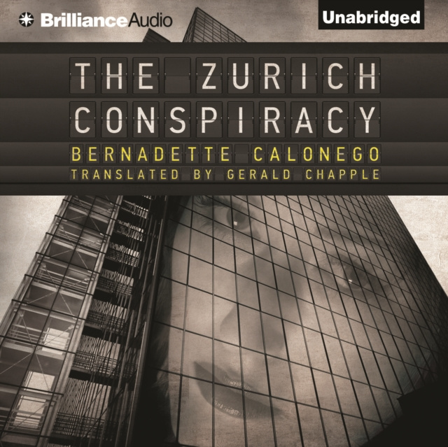 Аудиокнига Zurich Conspiracy Bernadette Calonego
