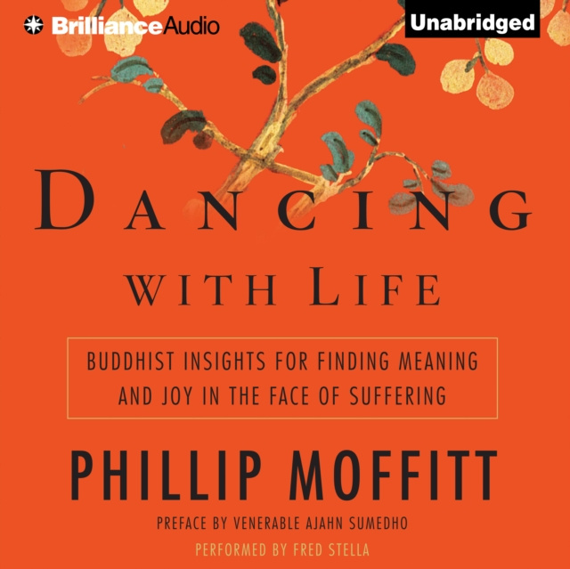 Audiokniha Dancing with Life Phillip Moffitt