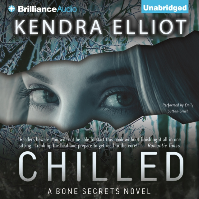 Audiobook Chilled Kendra Elliot
