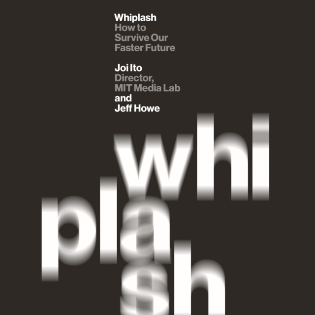 Audiobook Whiplash Joi Ito