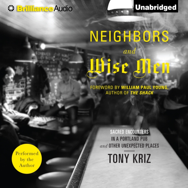 Audio knjiga Neighbors and Wise Men Tony Kriz