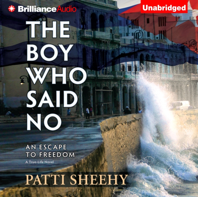 Audiolibro Boy Who Said No Patti Sheehy