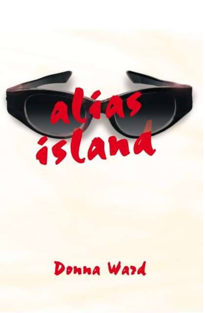 E-knjiga Alias Island Donna Ward