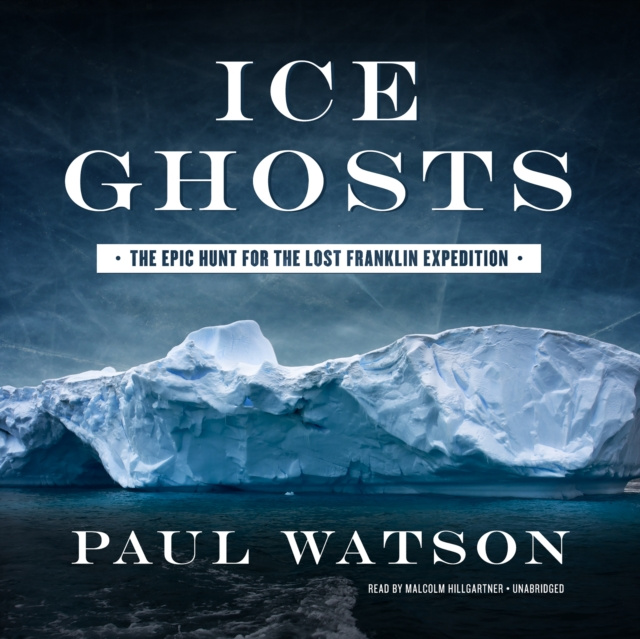 Audiokniha Ice Ghosts Paul Watson