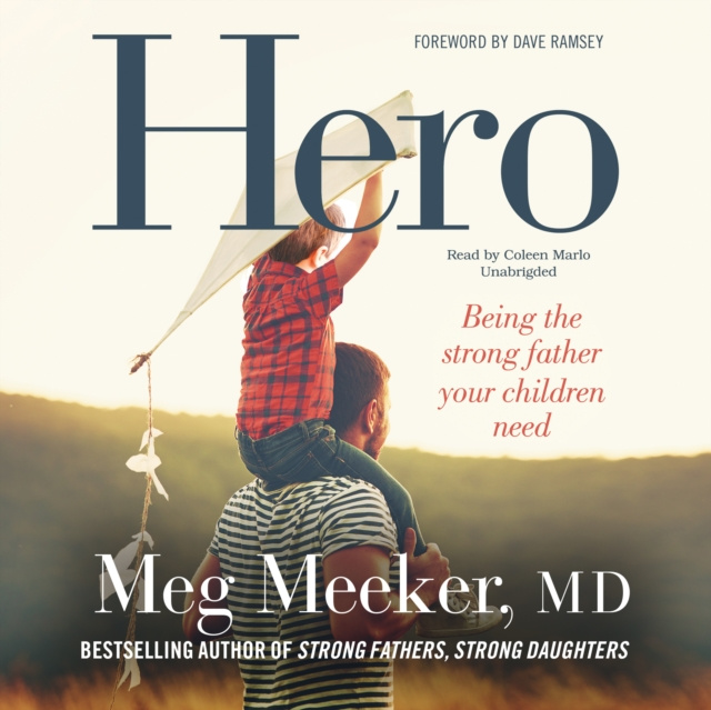Audiobook Hero MD Meg Meeker