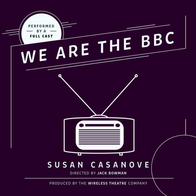 Audiolivro We Are the BBC Susan Casanove