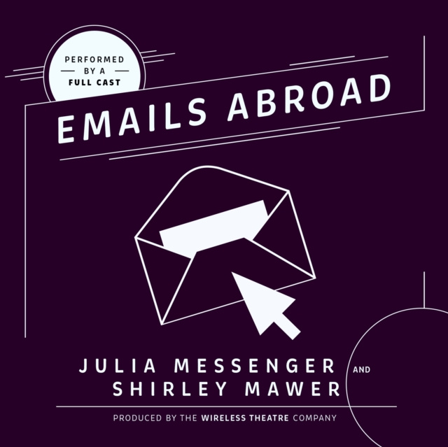 Audiokniha Emails Abroad Julia Messenger
