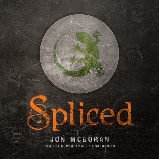 Audiobook Spliced Jon McGoran