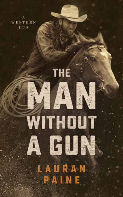 E-kniha Man without a Gun Lauran Paine