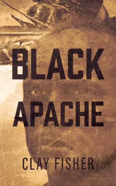E-knjiga Black Apache Clay Fisher
