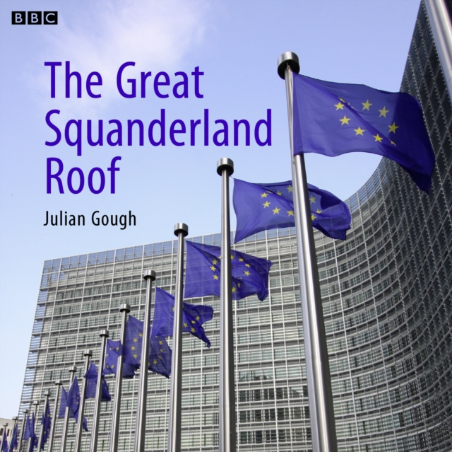 Audiokniha Great Squanderland Roof Julian Gough