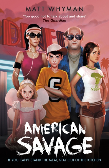 E-book American Savage Matt Whyman