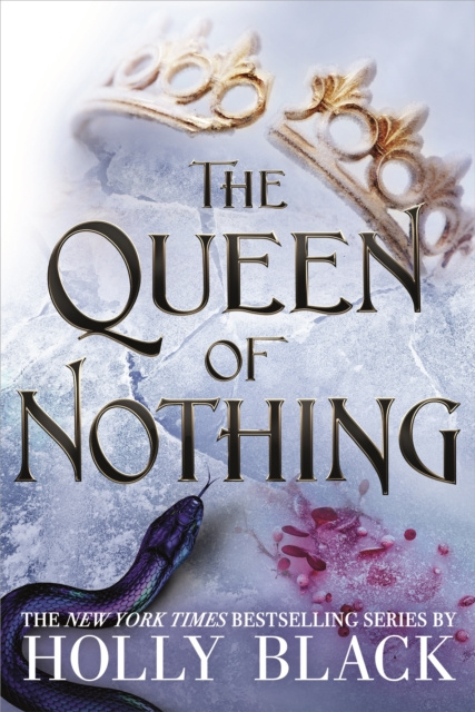 E-kniha Queen of Nothing (The Folk of the Air #3) Holly Black