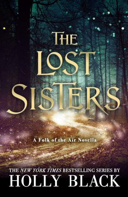 E-kniha Lost Sisters: The Folk of the Air Novella Holly Black
