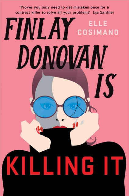 E-kniha Finlay Donovan Is Killing It Elle Cosimano