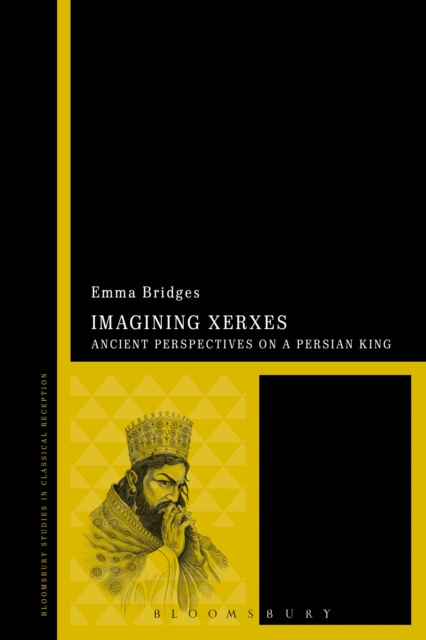 ebook Imagining Xerxes Bridges Emma Bridges