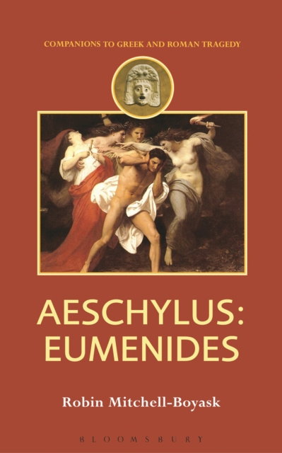 E-knjiga Aeschylus: Eumenides Mitchell-Boyask Robin Mitchell-Boyask