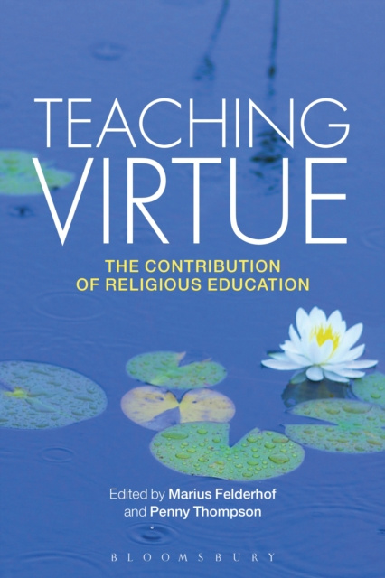 E-knjiga Teaching Virtue Felderhof Marius Felderhof
