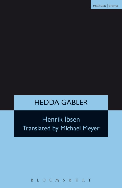 E-Book Hedda Gabler Ibsen Henrik Ibsen